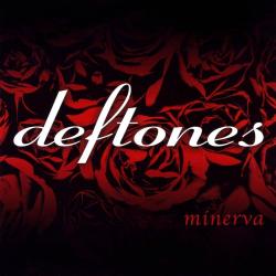 Minerva de Deftones