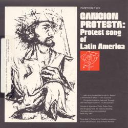 Canción Protesta: Protest Songs of Latin America