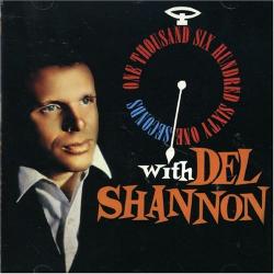 One Thousand Six Hundred Sixty-One Seconds With Del Shannon