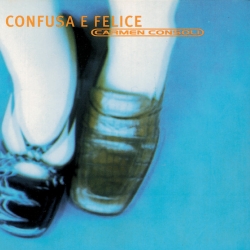 Confusa E Felice del álbum 'Confusa e felice'