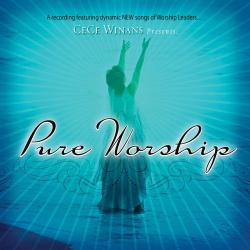 Pure Worship (CeCe Winans Presents Pure Worship Performers)