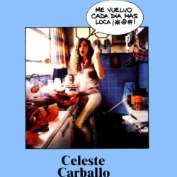 Es La Vida Que Me Alcanza de Celeste Carballo