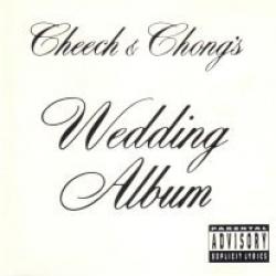 Cheech & Chong's Wedding Album