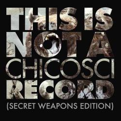 This Is Not A Chicosci Record