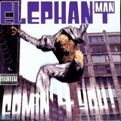 Elephant Man del álbum 'Comin' 4 You!'