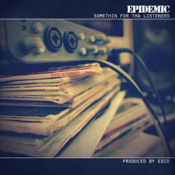 Somethin' for tha Listeners