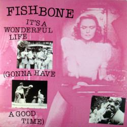 It's a Wonderful Life (Gonna Have a Good Time)