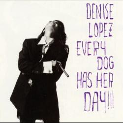 Don't You Wanna Be Mine ? del álbum 'Every Dog Has Her Day!!!'