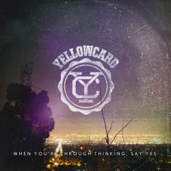 With you around del álbum 'When You're Through Thinking, Say Yes'