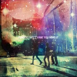 Life Is What You Make It del álbum 'Life's What You Make It EP'