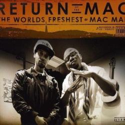 The World's Freshest & Mac Mall: Return Of The Mac