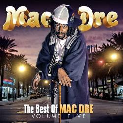 The Best of Mac Dre Volume Five