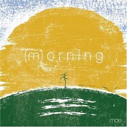 A Melody, The Memory del álbum '(m)orning'