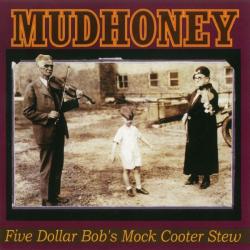 Underide del álbum 'Five Dollar Bob's Mock Cooter Stew'