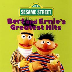 Bert and Ernie's Greatest Hits