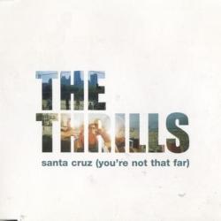 Santa Cruz (You're Not That Far)