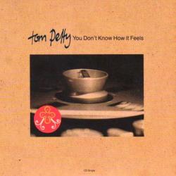 You Don't Know How It Feels (Single)