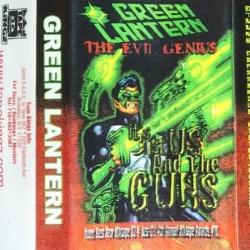 DJ Green Lantern - It's Just Us and the Guns