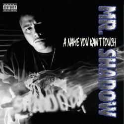 For my mothafukazz del álbum 'A Name You Kan't Touch'