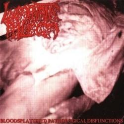 Degenerative Affection Of The Semitendious Muscular Tract del álbum 'Bloodsplattered Pathological Disfunctions'