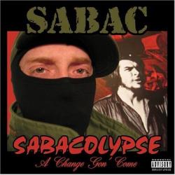 Speak Militant del álbum 'Sabacolypse: A Change Gon' Come'