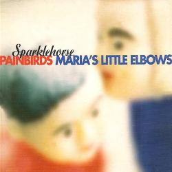 Painbirds / Maria's Little Elbows - Single