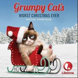 Grumpy Cat's Worst Christmas Ever (Official Soundtrack)