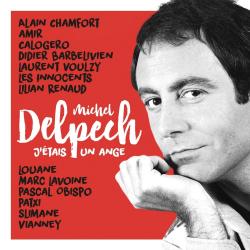 J'étais un ange - Michel Delpech