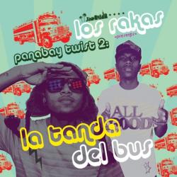 Panabay Twist 2 La Tanda Del Bus