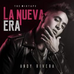 La Nueva Era: The Mixtape