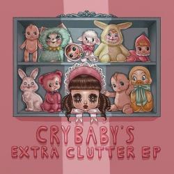 Cry Baby's Extra Clutter - EP