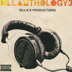 Dillanthology 3: Dilla's Production