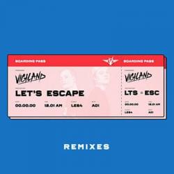 Let's Escape (Remixes)