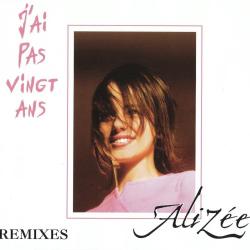 J'Ai Pas Vingt Ans (Remixes)