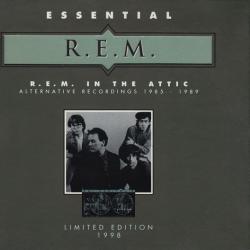 R.E.M.: In the Attic – Alternative Recordings 1985–1989