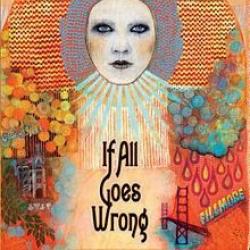 Gossamer del álbum 'If All Goes Wrong'