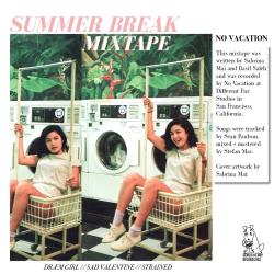 Strained del álbum 'Summer Break Mixtape '