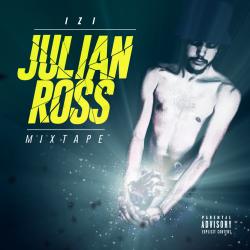 Julian Ross Mixtape 