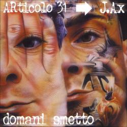 Milano Milano del álbum 'Domani Smetto'