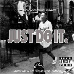 My Life del álbum 'Just Do It'