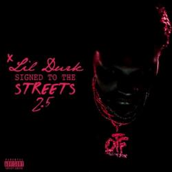 Signed To The Streets 2.5