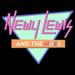 Newy Lewis and the Hues - EP