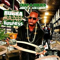 Rubba Band Business (2010)