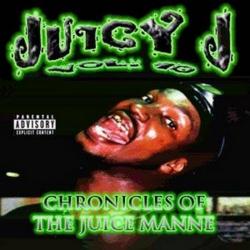 Volume 10: Chronicles of the Juice Manne