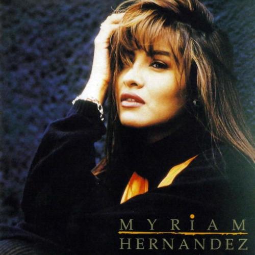 Myriam Hernández III - Yo Soy La Única