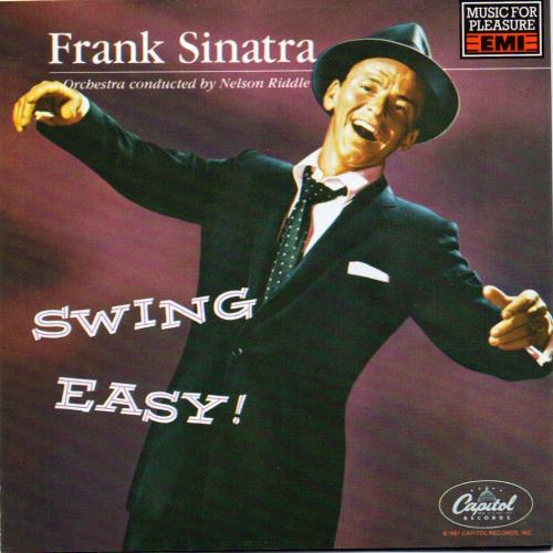 Swing Easy! / Songs for Young Lovers - I Get A Kick Out Of You