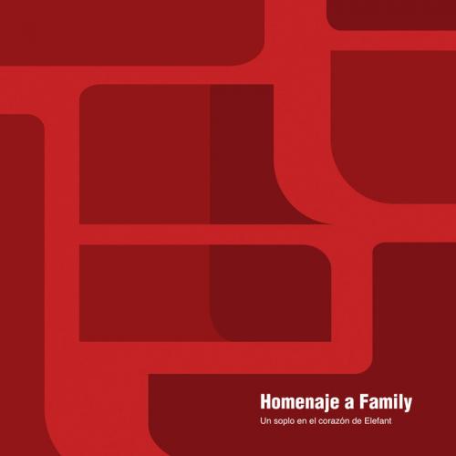 Homenaje A Family (Un Soplo En El Corazón De Elefant) - Viaje a los sueños polares
