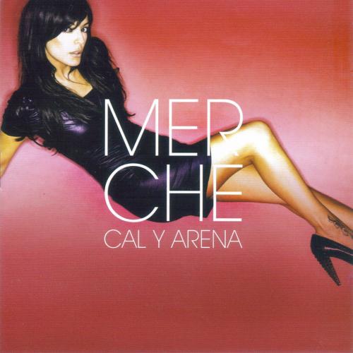 Cal y arena - Ya No Me Digas Lo Siento