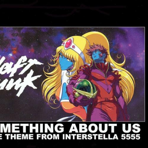 Something About Us (Love Theme From Interstella 5555) - Mething About Us