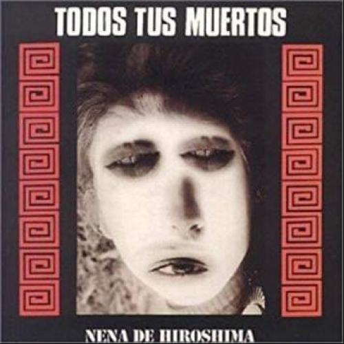 Nena de Hiroshima - Terror al cambio